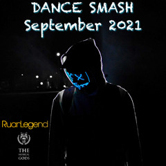 Dance Smash September 2021 #MixTapeMonday Week 137