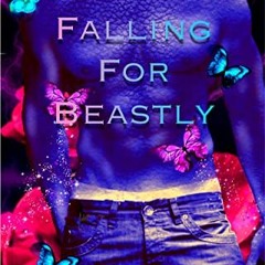 [VIEW] [KINDLE PDF EBOOK EPUB] Falling For Beastly: The Aserothians by  Yonni Utley 📙