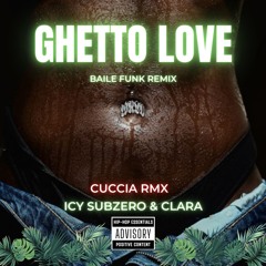 ICY SUBZERO - GHETTO LOVE (REMIX CUCCIA) [Forward 1m25sec For Copyright]
