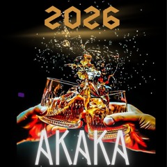 🔊🎇AKAKA [HAPPY NEW YEAR 2026]🎇🔊