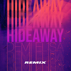 Kiesza - Hideaway (Demi Elisa Remix)