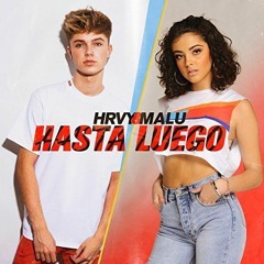 HRVY, Malu Trevejo - Hasta Luego (Y3hen Ranmina Remix)