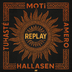 Replay