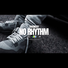 No Rhythm