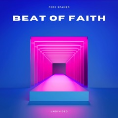 Beat Of Faith