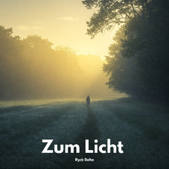 Zum Licht