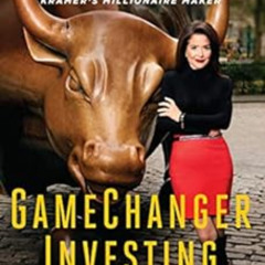 [DOWNLOAD] EPUB 📒 GameChanger Investing: How to Profit from Tomorrow's Billion-Dolla