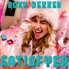 Roxy Dekker - Touch Me There X Satisfyer (MBL Mashup) FREE DL