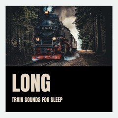 Quiet Night in Train (Sound for Sleep)