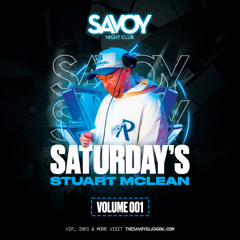 Savoy Saturdays Volume 001