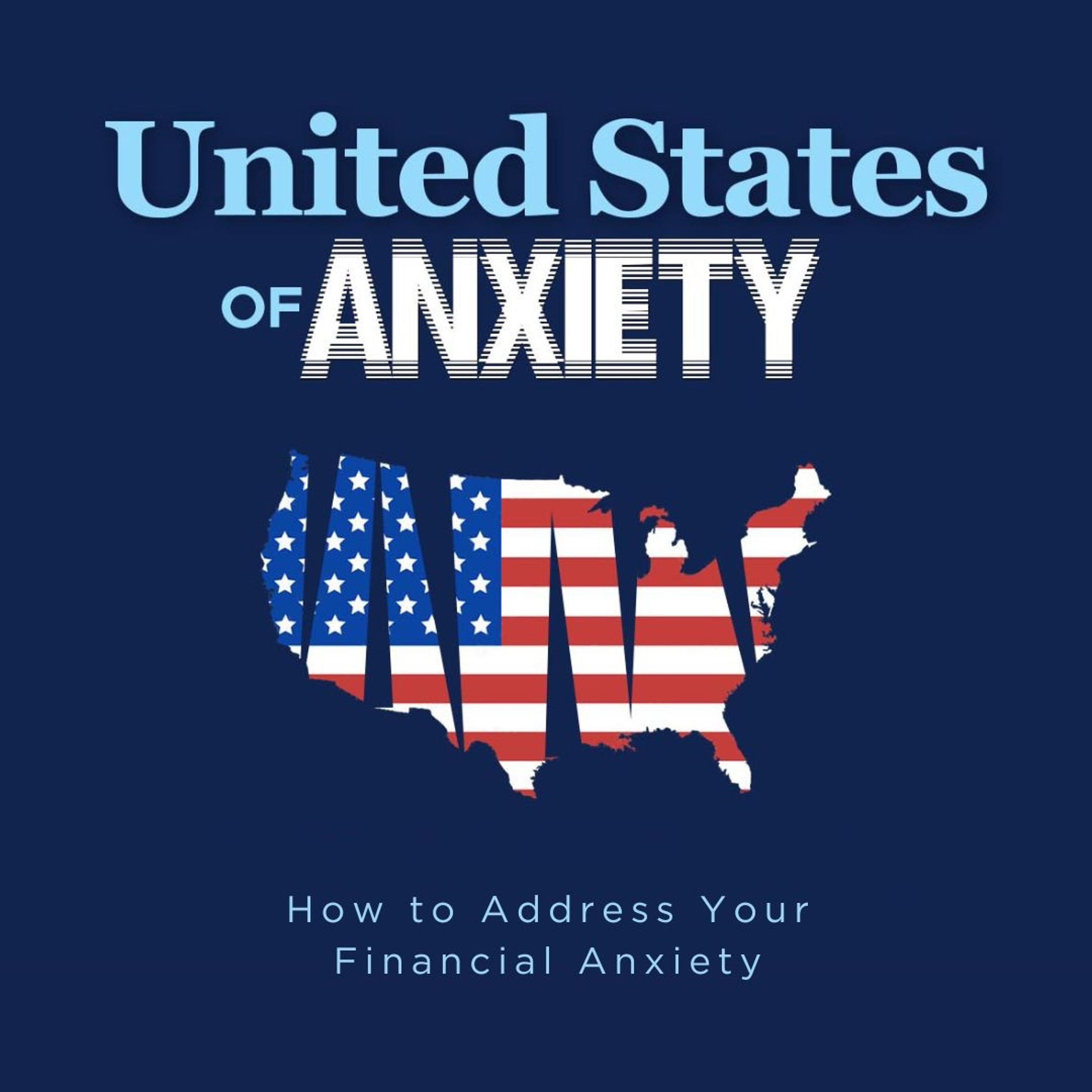 United States of Anxiety | How to Address Your Financial Anxiety episode artwork