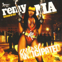 REMY MA X MOST ANTICIPATED