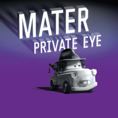 [GET] EPUB 🖊️ Cars Toon: Mater Private Eye (Cars Toons) by  Disney Book Group [EBOOK