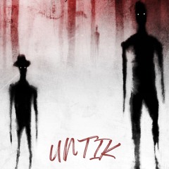 Untik - Weg in den Wahnsinn