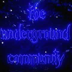 The Underground Community Playlist! (November Edition)