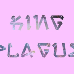 KING PLAGUE  - Dance, bby, dance (Mixtape)