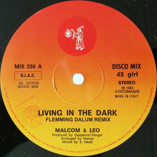 Malcom & Leo - Living In The Dark (Flemming Dalum Remix)