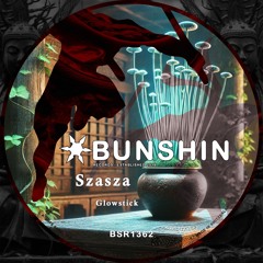 Szasza - Glowstick (FREE DOWNLOAD)