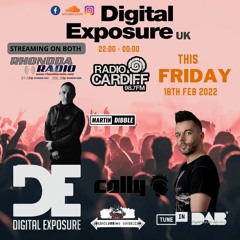 Digital Exposure 18th Feb 2022 Feat Cally