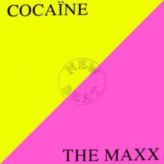 The Maxx - Cocaine (HW 'Columbia' Bootleg)