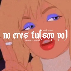 kali uchis - no eres tu(soy yo) (slowed + reverb)