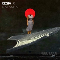 Natasha & Argy (uk) - I Feel Love (Rework)