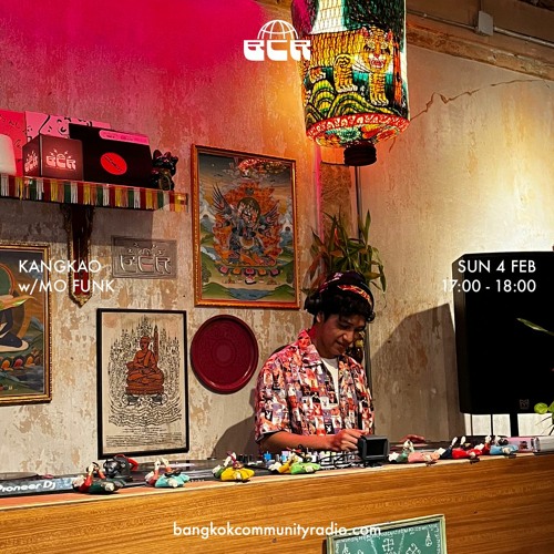 Kangkao w/ Mo Funk - 4th February 2024