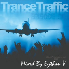 TRANCETRAFFIC UNDERGROUND, Club Quarentine Episode001 (Mixed By Eythan V)