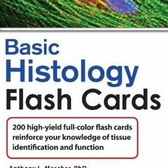 [Read] [KINDLE PDF EBOOK EPUB] Lange Basic Histology Flash Cards (LANGE FlashCards) by  Anthony Mesc