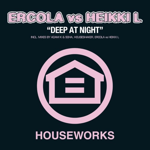 Deep At Night (Adam K & Soha Remix)