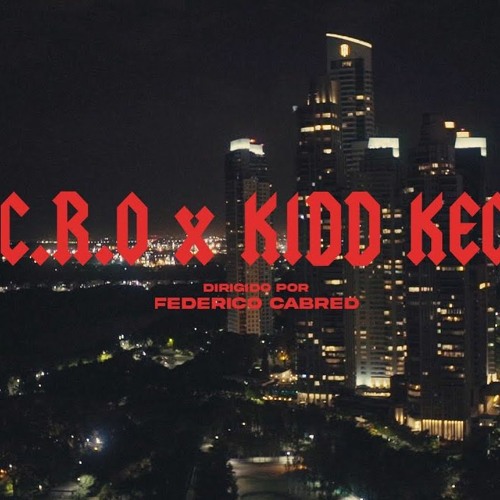 CRO, Kidd Keo - Cuando Entramos En Acción