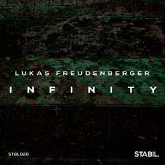[preview] INFINITY (Original Mix)///out on [STABIL.]