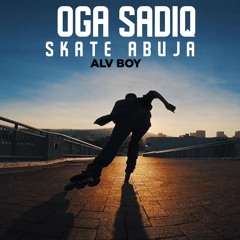 Oga Sadiq Skate Abuja