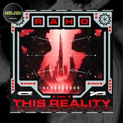 PREMIERE | Raho - This Reality [Pushmaster Discs]