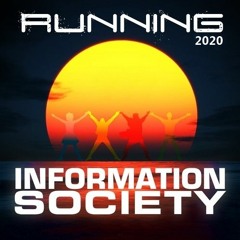 Information Society - Running (Paxxo e Tom Keller Bootleg)]FREE DOWNLOAD]
