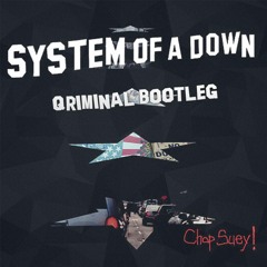 System of a Down - Chop Suey (Qriminal Bootleg)