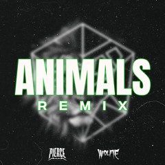 MARTIN GARRIX - ANIMALS (PIERCE & WOLFIE REMIX)
