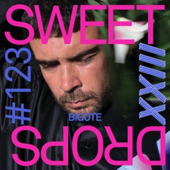 sweetdrops #123 w/ Bigote