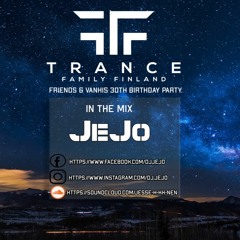 JeJo LIVE @ Trance Family Finland Friends & Vanhis 30th Birthday party 11.3.2022 UG