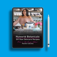 Nuworld Botanicals DIY Raw Skincare Recipes. Download Gratis [PDF]