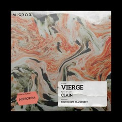 PREMIERE: Clain - Vierge [Mirror Records]