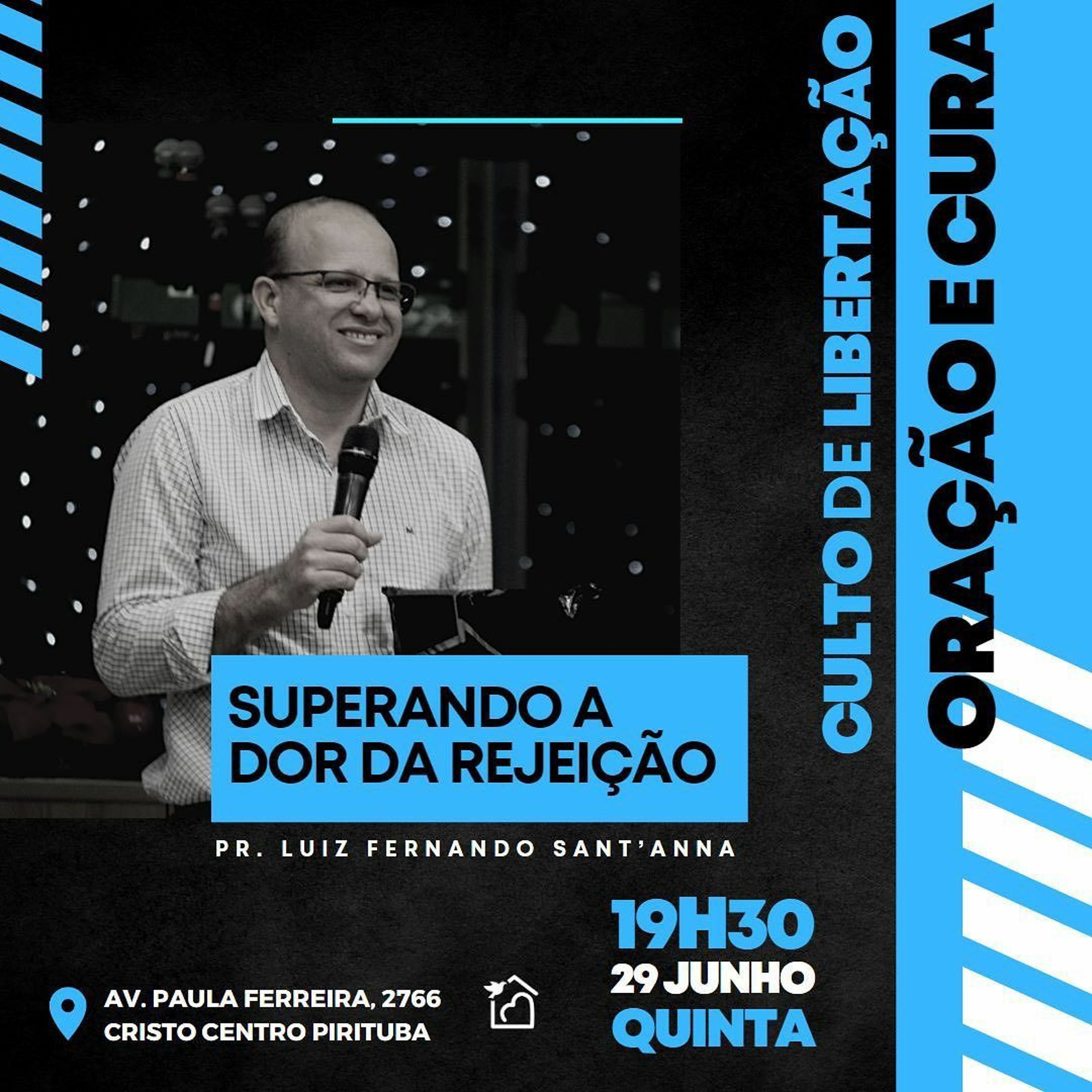 Superando A Dor Da Rejeição - Pastor Luiz Fernando Sant'Anna 29/06/2023 episode artwork