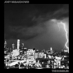 Joey Breakdown - The Rumbler (2017)