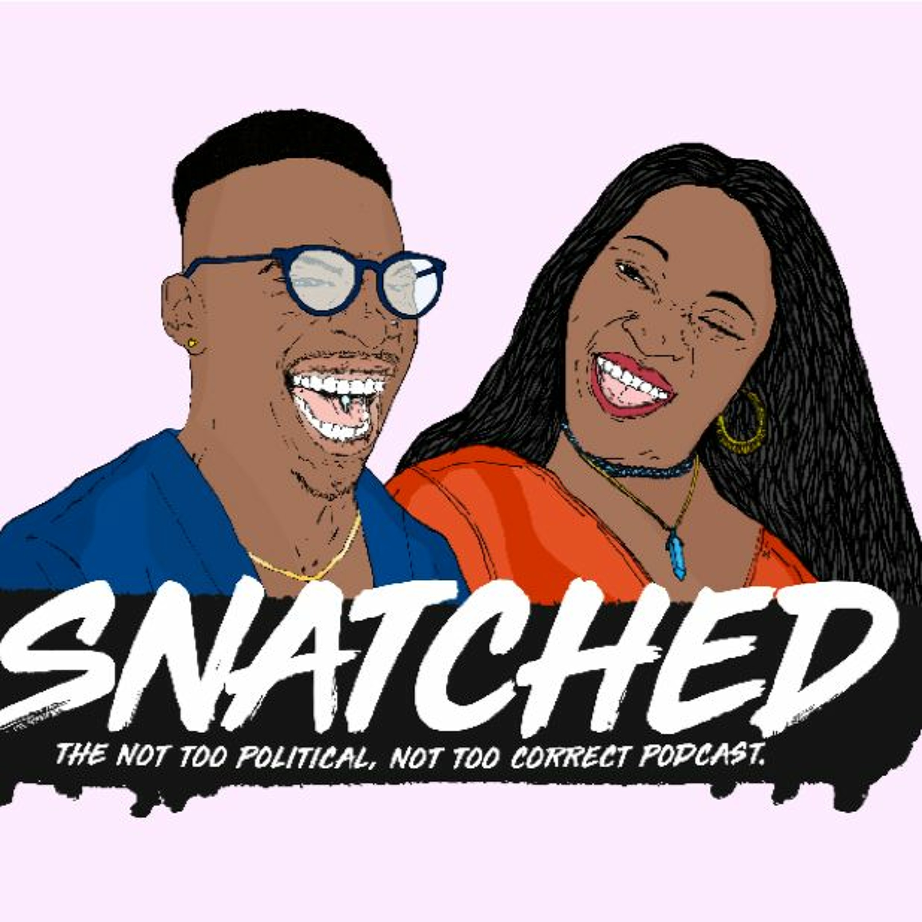 #YouGetSnatched | Eps 24 | Tales From The Timeline | It's the front of it all for me! episode artwork