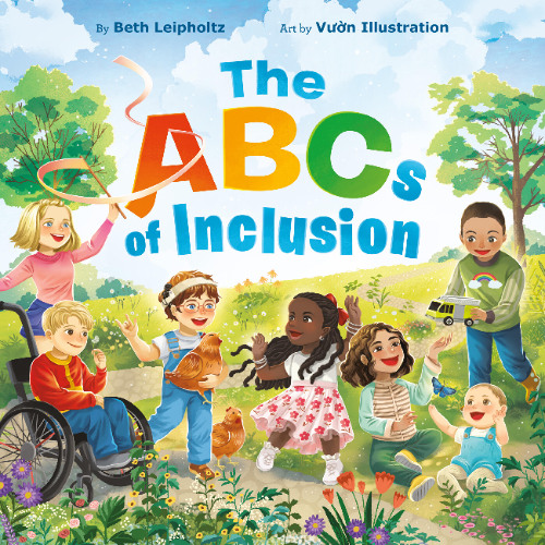 The ABCs of Inclusion By Beth Leipholtz, Read By Mia Armstrong