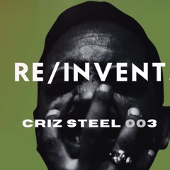 Re:invent Criz Steel 003