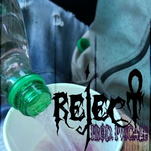 capoxxo - reject w/ pvscale (prod. pvscale)