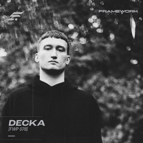 FWP 078 | Decka
