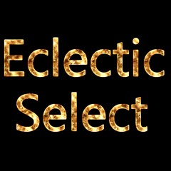 Eclectic Select 002 Live djset prt.6
