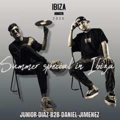 Junior Diaz & Daniel Jimenez -  Summer Special in IBIZA Agosto 2025.WAV